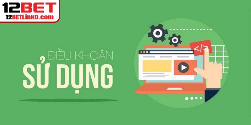 Nghĩa vụ chính của người chơi khi tham gia 12BET